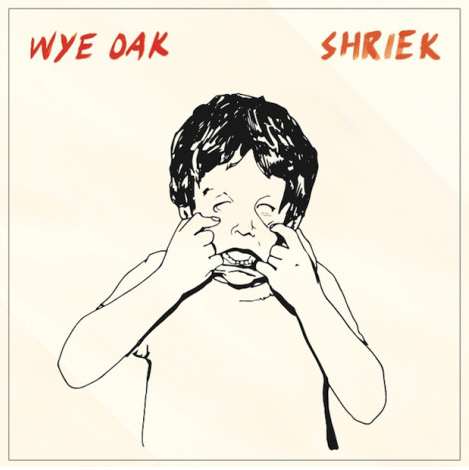 Wye Oak Shriek